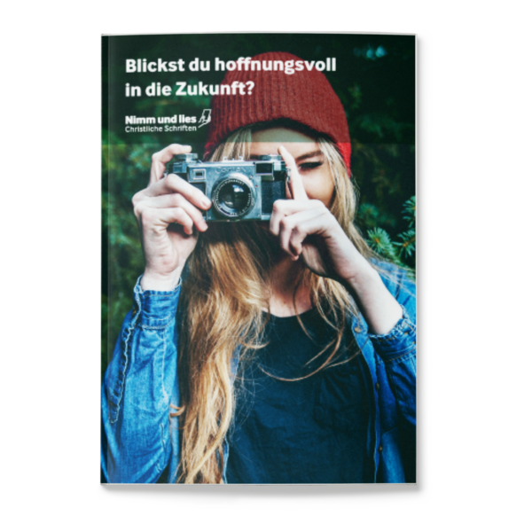 Blickst du hoffnungsvoll in die Zukunft?