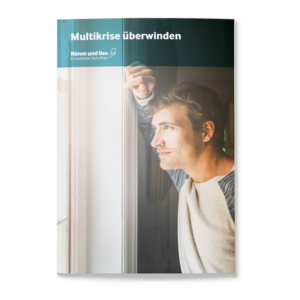 Multikrise überwinden