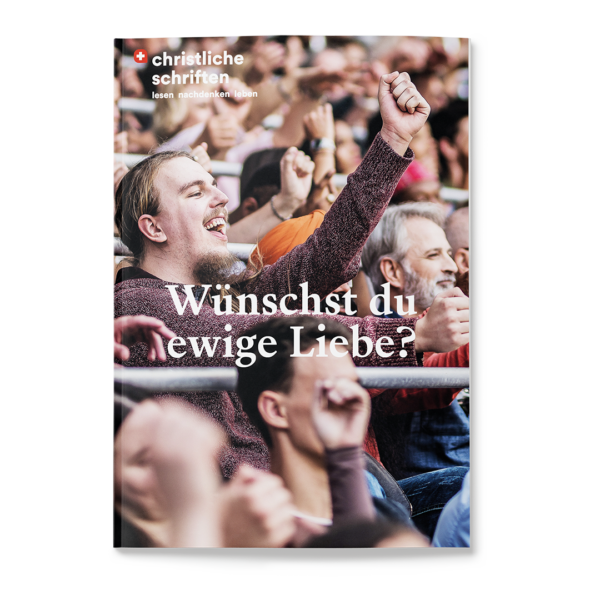 Wünschst du ewige Liebe?