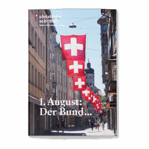 1. August: Der Bund ...